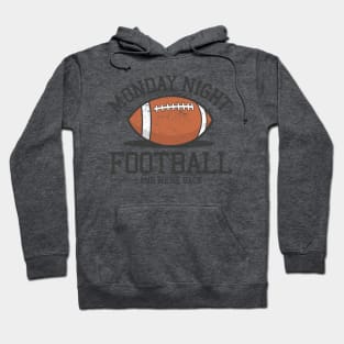 Monday Night Football Hoodie